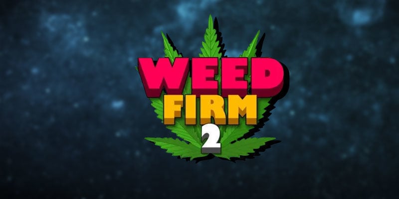 Weed Firm 2 : Back To College