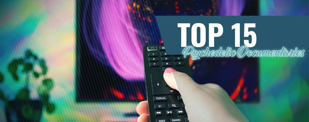 Top 10 des Documentaires Psychédéliques