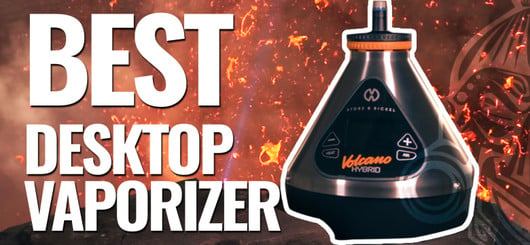 Le meilleur vaporisateur de bureau | Vaporisateur Volcano Hybrid